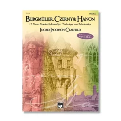 Burgmuller, Czerny and Hanon - Book 2