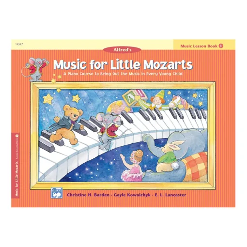 Music for Little Mozarts Music Lesson Book 1