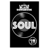 The Little Black Songbook - Soul